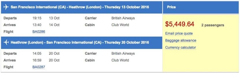 San Francisco (SFO) to London (LHR) in business class on British Airways for $5,450 (two passengers).