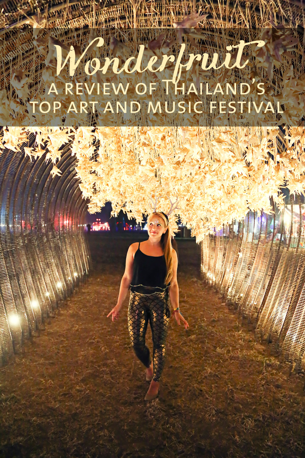 Wonderfruit • A review of Thailand's top art and music festival