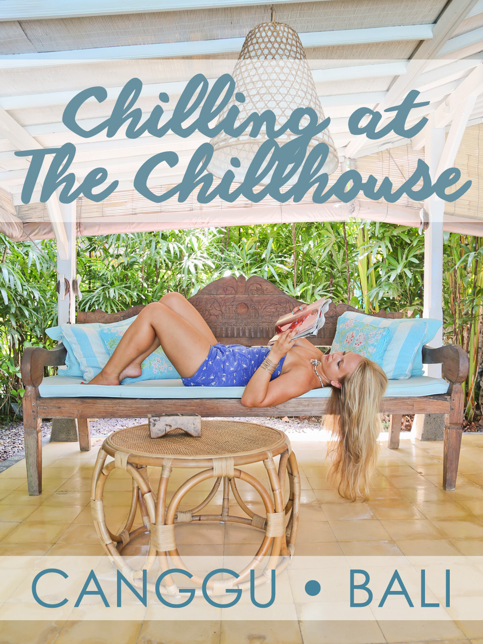 Bali Chillhouse Travel Blog Review