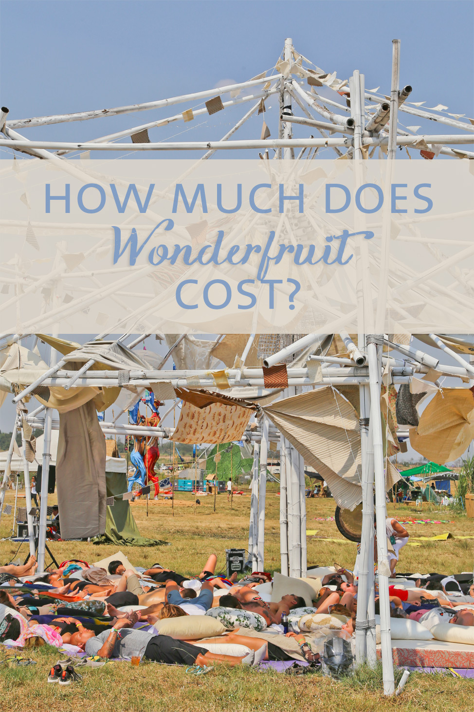 Wonderfruit Thailand Festival Cost Breakdown